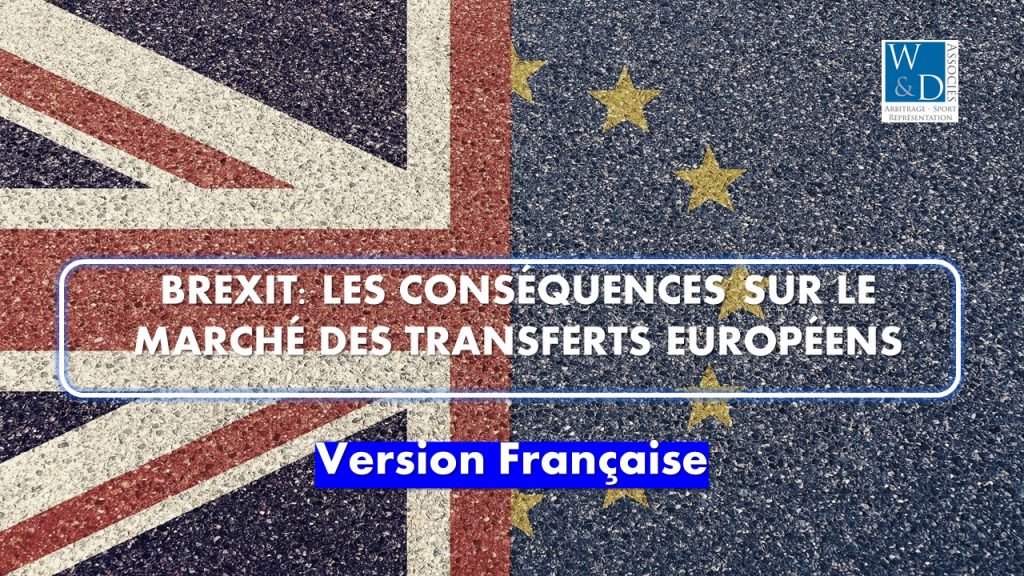 Brexit: Les conséquences sur le marché des transferts européens