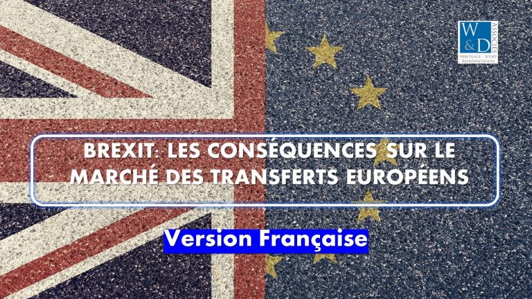 Brexit: Les conséquences sur le marché des transferts européens