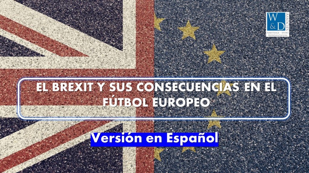 El Brexit y sus consecuencias en el fútbol europeo