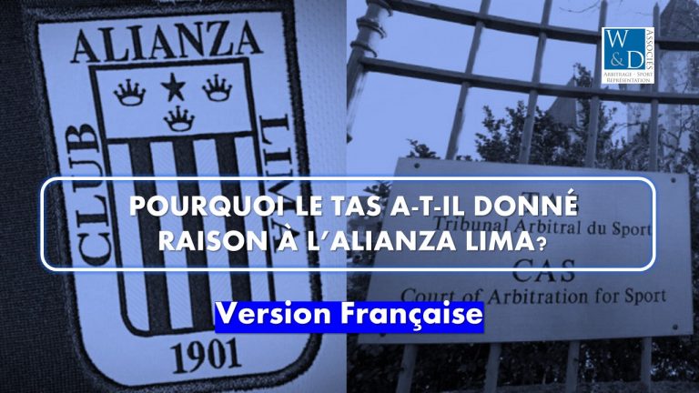 Pourquoi le TAS a-t-il donné raison à l’Alianza Lima ?
