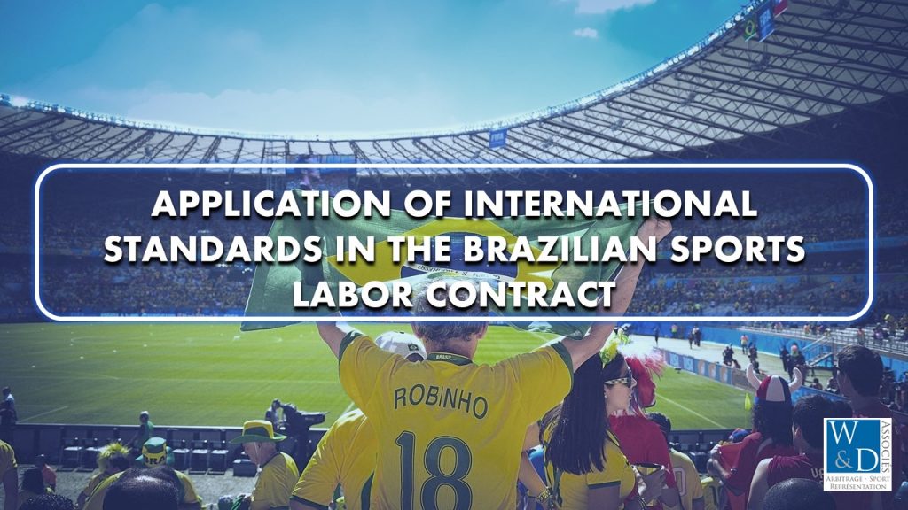 Application of international standards in the Brazilian sports labor contract