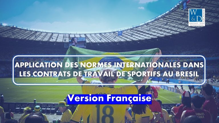 Application des normes internationales dans les contrats de travail de sportifs au Brésil