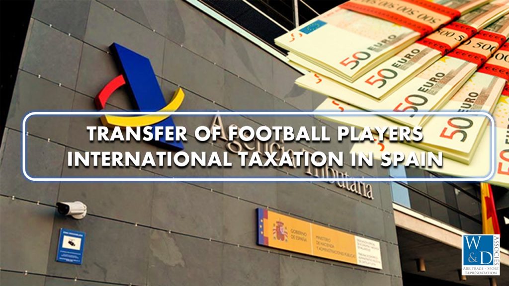 Transfer of football players international taxation in Spain