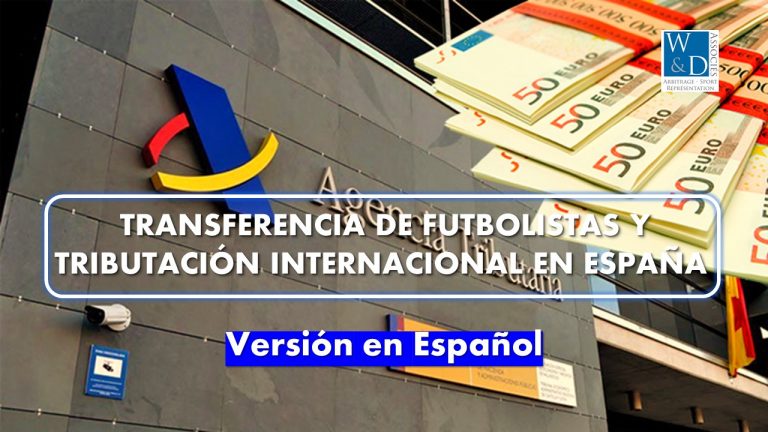 Transferencia de Futbolistas y Tributación Internacional en España