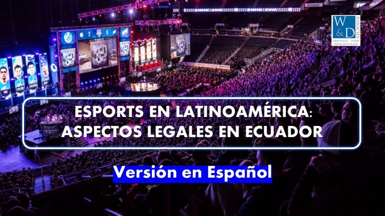 Esports en Latinoamérica: Aspectos legales en Ecuador