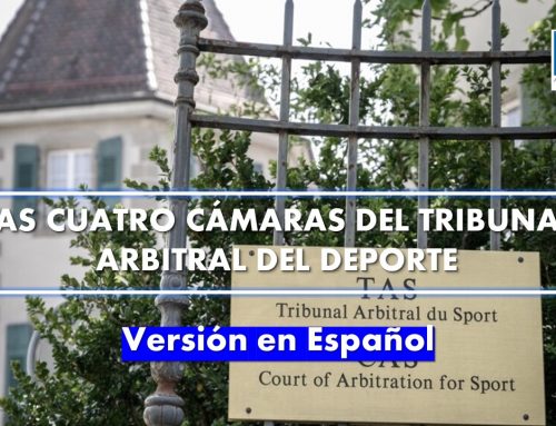 Las cuatro cámaras del Tribunal Arbitral del Deporte