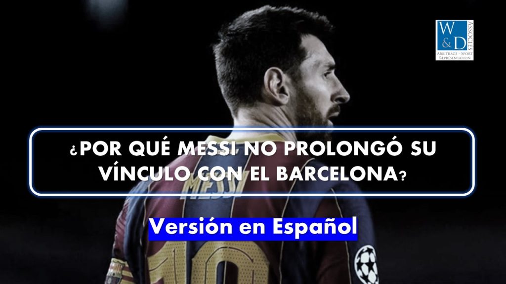 ¿Por qué Messi no prolongó su vínculo con el Barcelona?