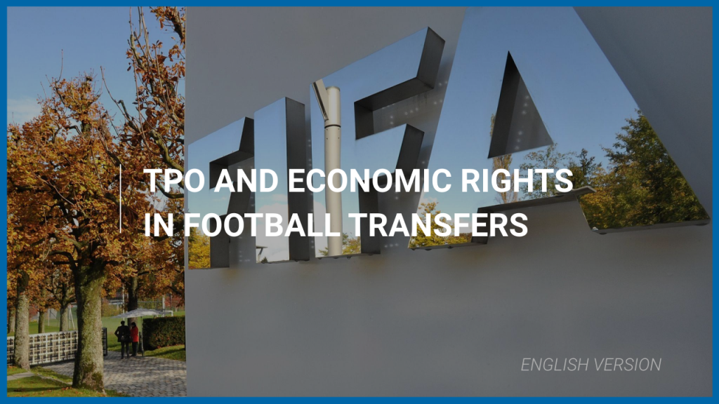 TPO and Economic Rights in football transfers