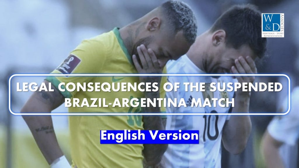 Legal consequences of the suspended Brazil-Argentina match