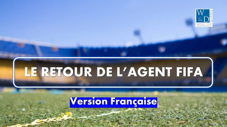 Le retour de l’Agent FIFA