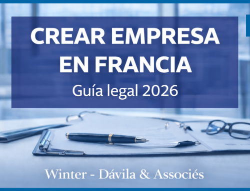 Cómo crear una empresa en Francia siendo extranjero