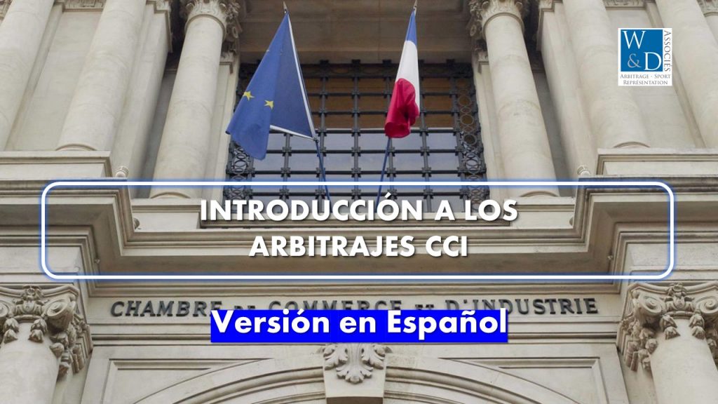 Introducción a los Arbitrajes CCI