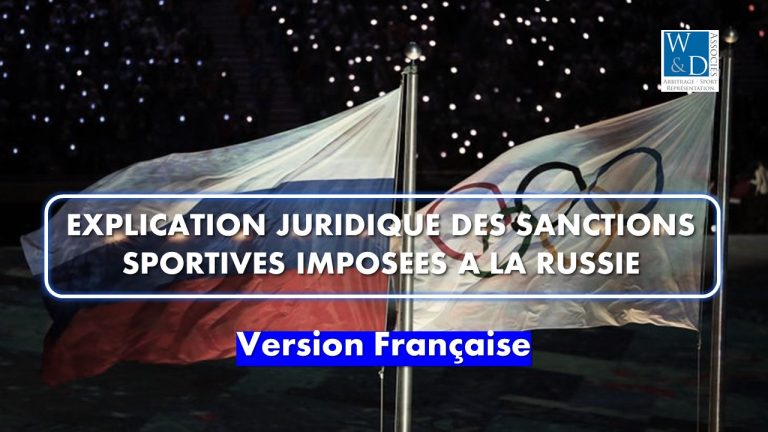 Explication juridique des sanctions sportives imposées à la Russie