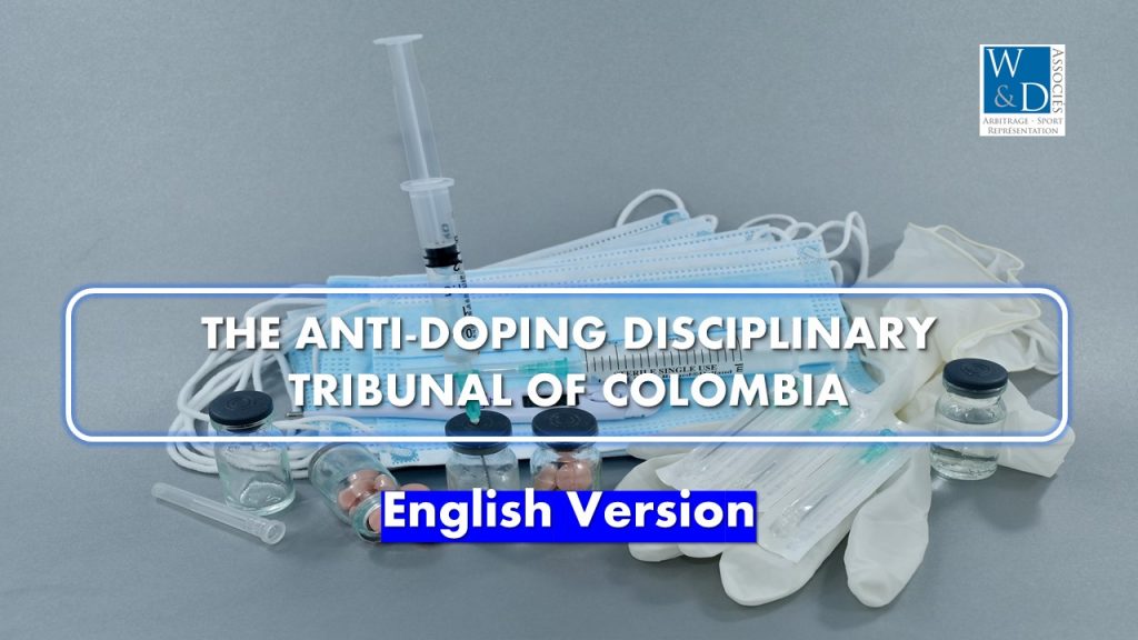 The Anti-Doping Disciplinary Tribunal of Colombia
