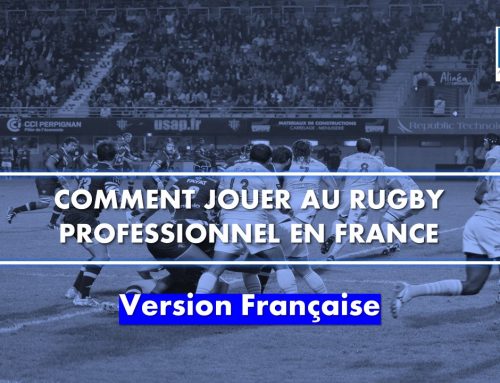 Comment jouer au rugby professionnel en France