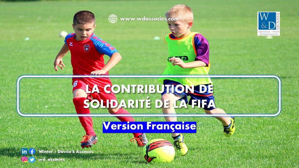 La contribution de solidarité de la FIFA