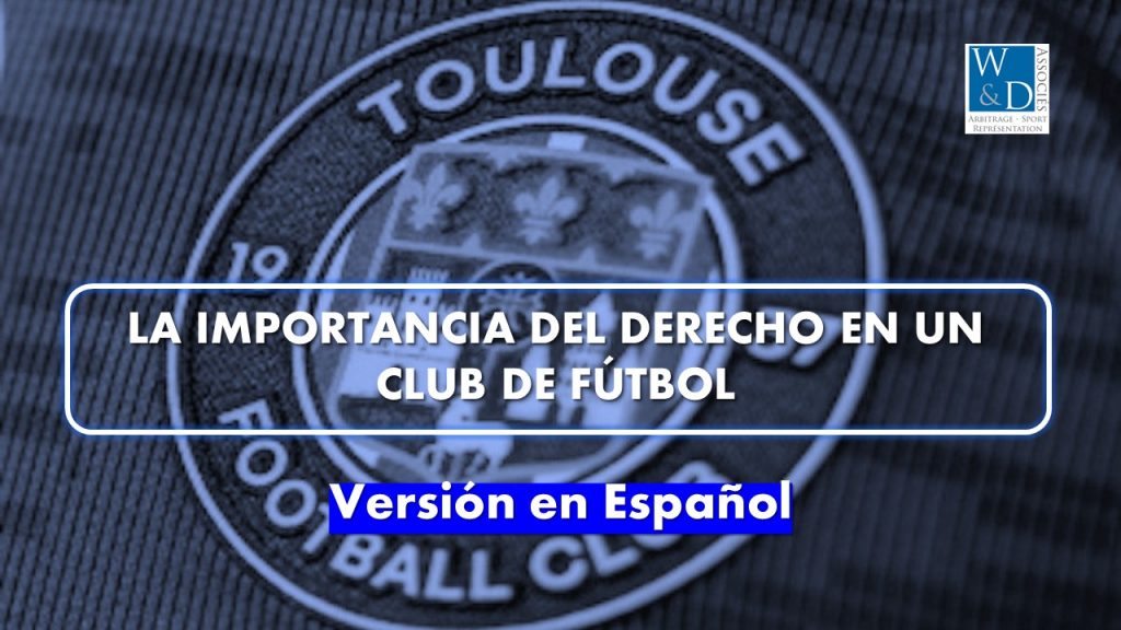 La importancia del derecho en un club de fútbol