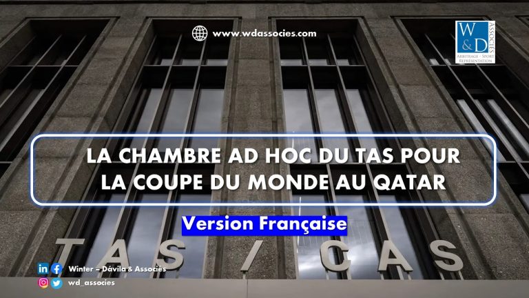 La Chambre Ad Hoc du TAS pour la coupe du monde au Qatar