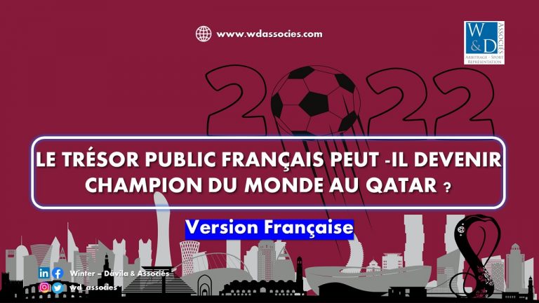 Le Trésor Public Français peut -il devenir champion du monde au Qatar ?