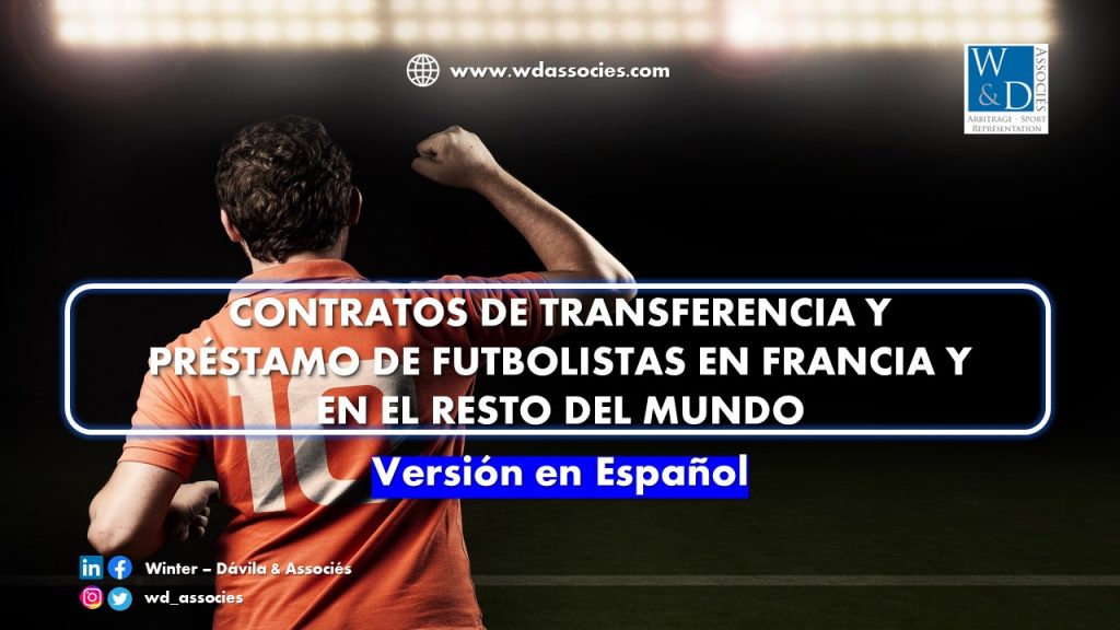 Contratos de transferencia y préstamo de futbolistas en Francia y en el resto del mundo