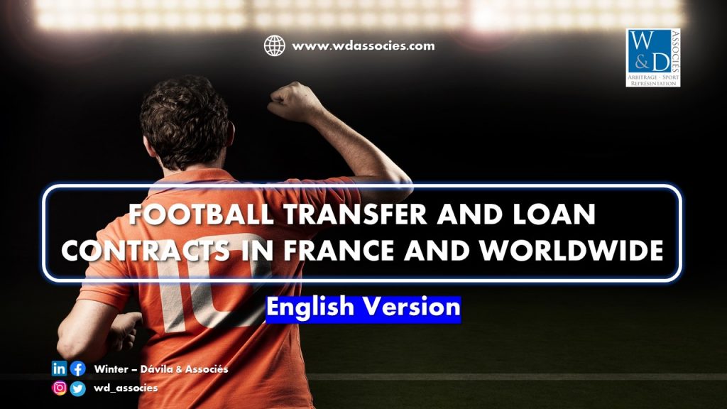 Football transfer and loan contracts in France and worldwide