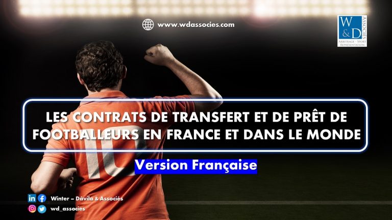 Les contrats de transfert et de prêt de footballeurs en France et dans le monde