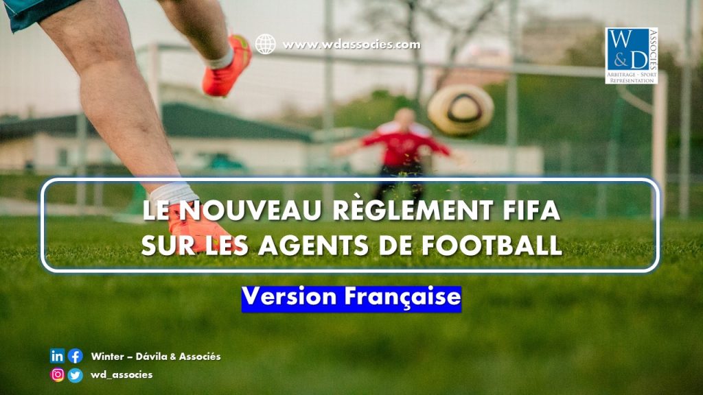 Le Nouveau Règlement FIFA sur les Agents de Football