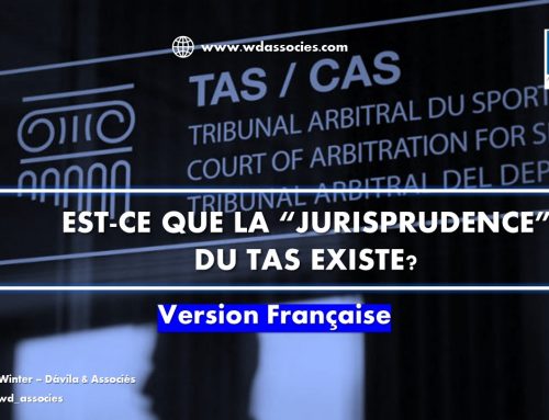 Est-ce que la “Jurisprudence” du TAS existe?