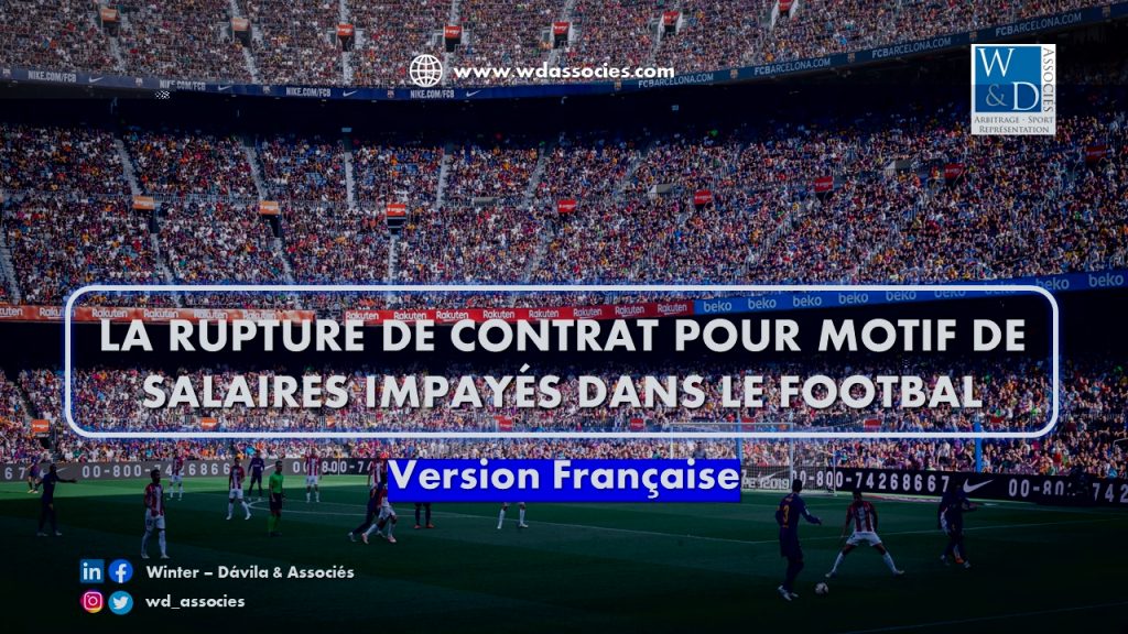 La rupture de contrat pour cause de salaires impayés dans le football
