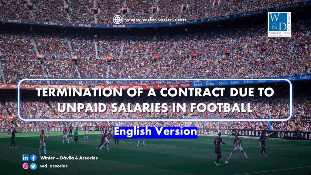 Termination of a contract due to unpaid salaries in football