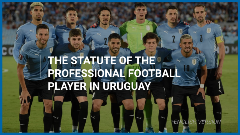 The Statute of the professional football player in Uruguay