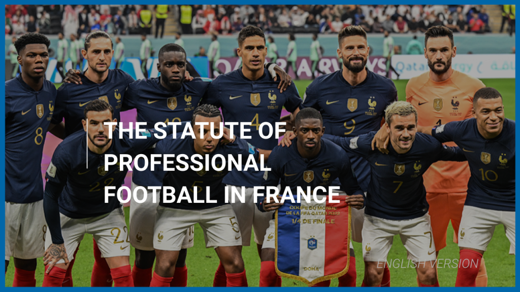 The statute of professional football in France
