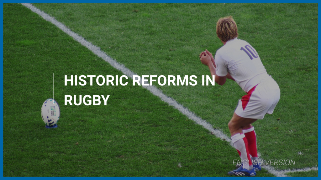 Historic reforms in Rugby