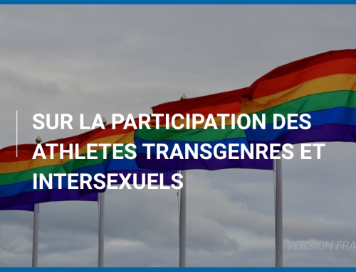 Sur la participation des athlètes transgenres et intersexuels