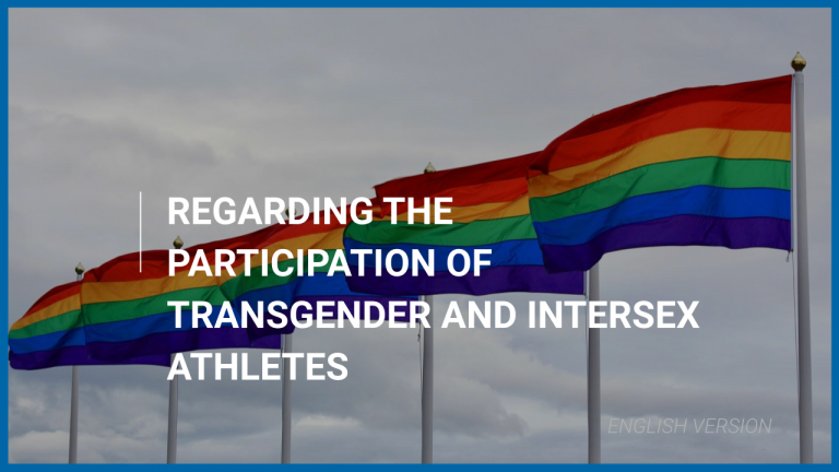 Regarding the participation of transgender and intersex athletes