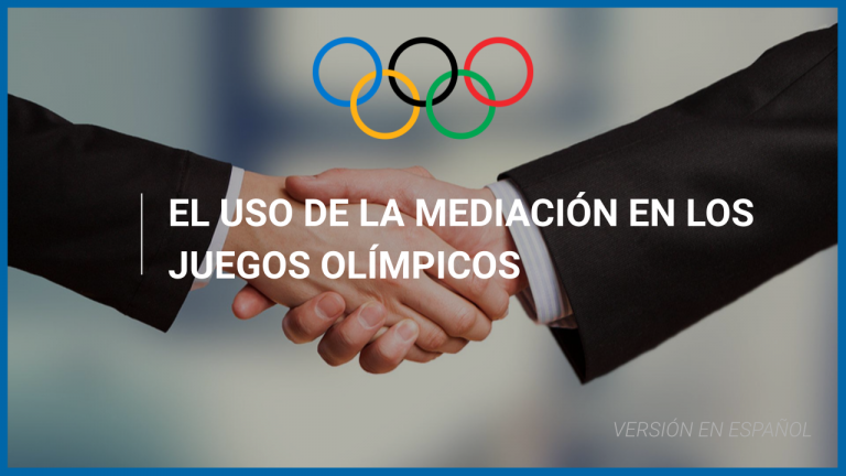 El uso de la mediación en los Juegos Olímpicos