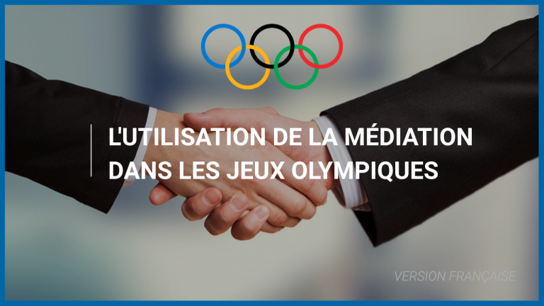 L’utilisation de la médiation dans les jeux olympiques